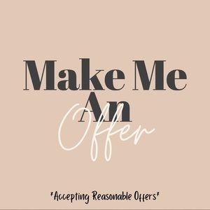 Taking reasonable offers 😊
